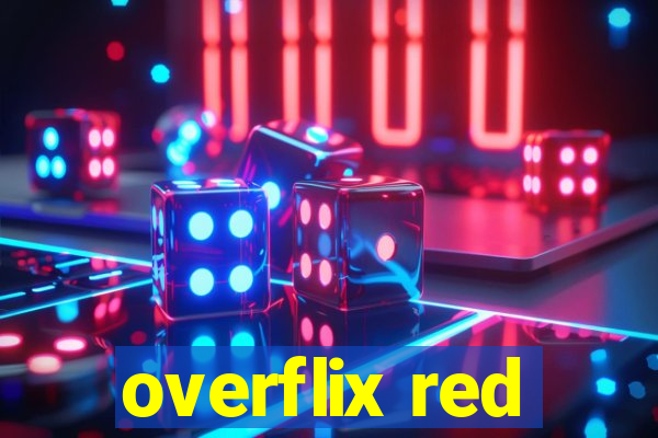 overflix red